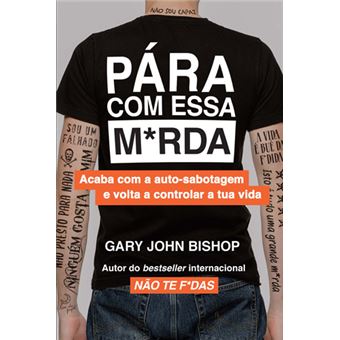 Pára com essa M*Rda