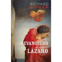 O Evangelho Segundo Lázaro