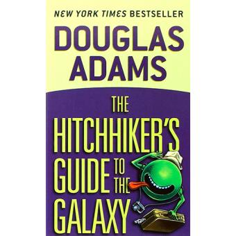 The Hitchhiker's Guide to the Galaxy