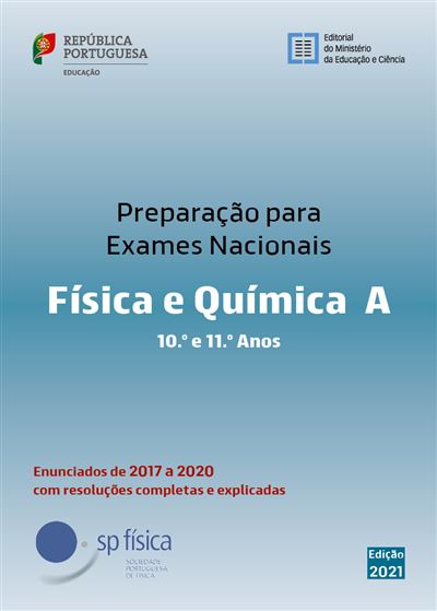 Preparação Para Os Exames Nacionais De Física E Química A 10 E 11º Anos Enunciados E 4768