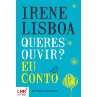 Queres Ouvir? Eu Conto