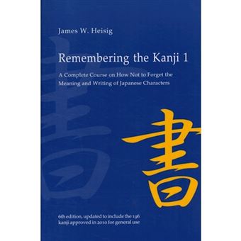Remembering the Kanji - Book 1