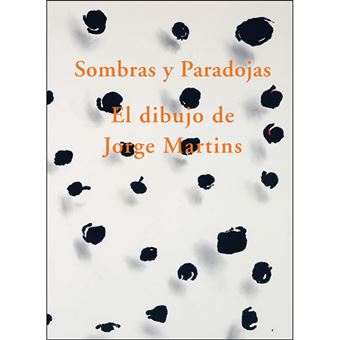Sombras y Paradojas: El Dibujo de Jorge Martins