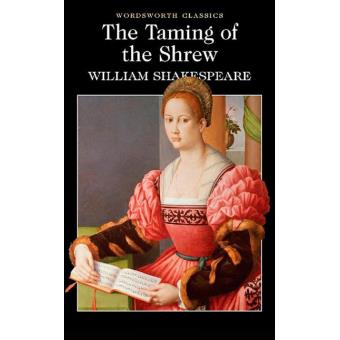 The Taming of the Shrew