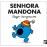 Senhora Mandona_0