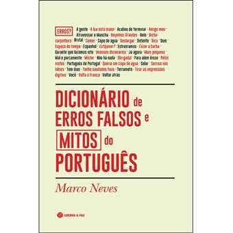 Dicionário de Erros Falsos e Mitos do Português
