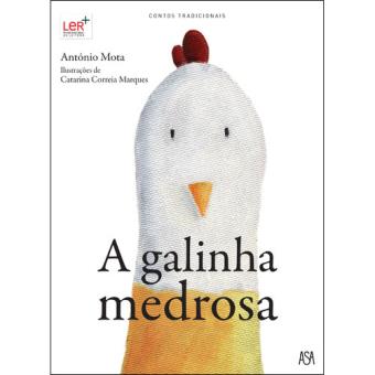 A Galinha Medrosa