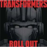 Transformers Roll Out