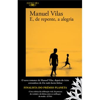 E, de Repente, a Alegria