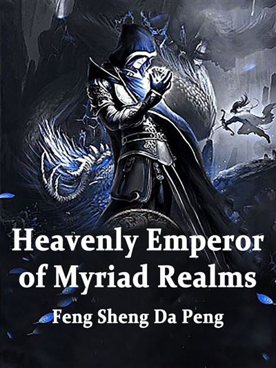 Heavenly Emperor of Myriad Realms - Compra ebook na