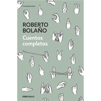 Cuentos completos-roberto bolaño