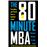 The 80 Minute MBA_0