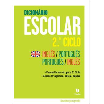 Dicionário Escolar 2º Ciclo - Inglês/Português-Português/Inglês