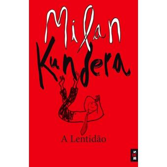 A Lentidão
