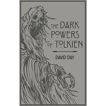 The Dark Powers of Tolkien