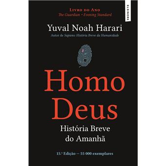 Homo Deus: História Breve do Amanhã