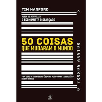 50 Coisas Que Mudaram o Mundo
