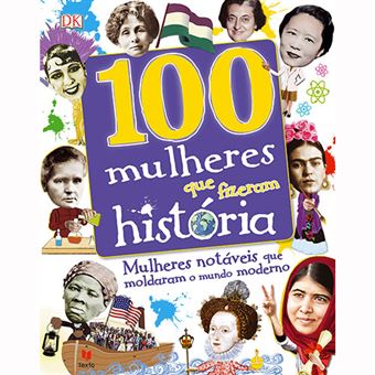 100 Mulheres que fizeram História