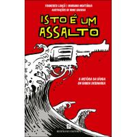 Isto é um Assalto