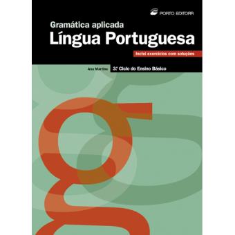 Gramática Aplicada - Língua Portuguesa - 3º Ciclo do Ensino Básico
