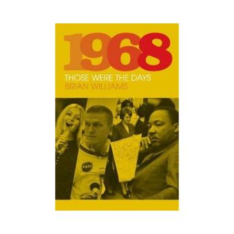 1968: those were the days