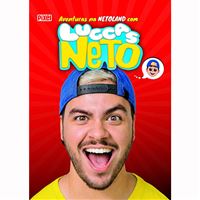As Aventuras na Netoland com Luccas Neto