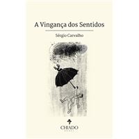 A Vingança dos Sentidos