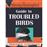 Guide to troubled birds_0