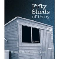 Fifty sheds of grey