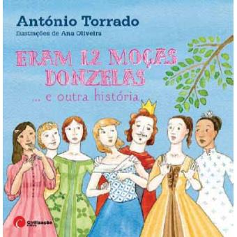Eram 12 Moças Donzelas... e Outra História
