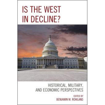 Is The West In Decline?
