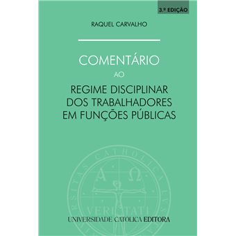 Comentário ao Regime Disciplinar dos Trabalhadores em Funções Públicas - 1