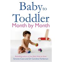 Baby to Toddler Month by Month