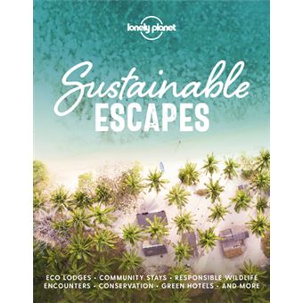 Sustainable Escapes