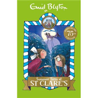 Summer Term at St Clare's