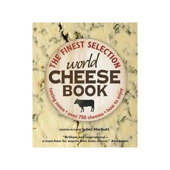 World Cheese Book - Vários, Juliet Harbutt - Compra Livros Na Fnac.pt