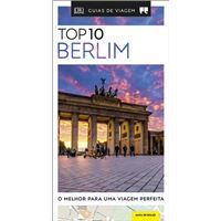 Berlim - Guia de Viagem Porto Editora Top 10