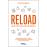 Reload: Menos Stress, Melhor Performance_0