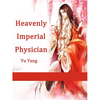 Heavenly Imperial Physician - Compra ebook na