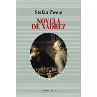 Uma História de Xadrez - Brochado - Stefan Zweig - Compra Livros