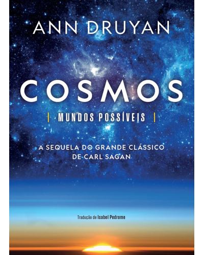Cosmos: Mundos Possíveis Brochado Ann Druyan, DRUYAN, ANN