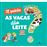 A Quinta - Porque é que as Vacas dão Leite?_0