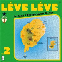 Léve Léve (Vol. 2): Sao Tomé & Principe Sounds 70s-80s - CD