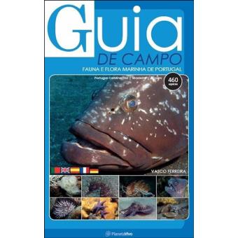 Guia de Campo - Fauna e Flora Marinha de Portugal