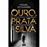 Ouro, Prata e Silva_0