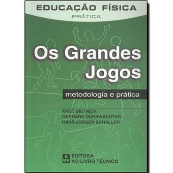Os Grandes Jogos - Metodologia e Prática