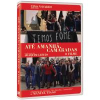 Até Amanhã, Camaradas