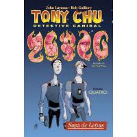Tony Chu, Detective Canibal - Livro 4: Sopa de Letras