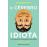 O Cérebro Idiota_0