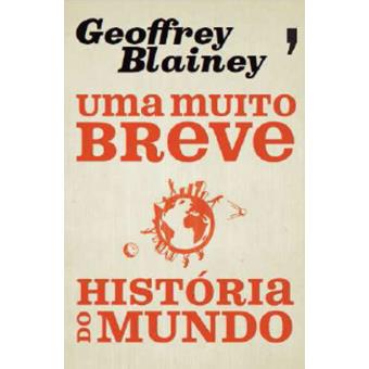 Uma Muito Breve História do Mundo